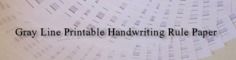 Gray Line Printable Handwriting Rule Paper
