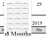 18- Months Calendar has 18 months on one page and the starting months are: January and July.